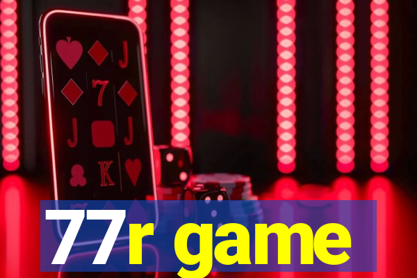 77r game